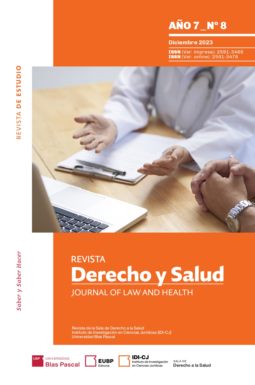 					Ver Vol. 7 Núm. 8 (2023): Revista Derecho y Salud 8 (enero-diciembre 2023)
				