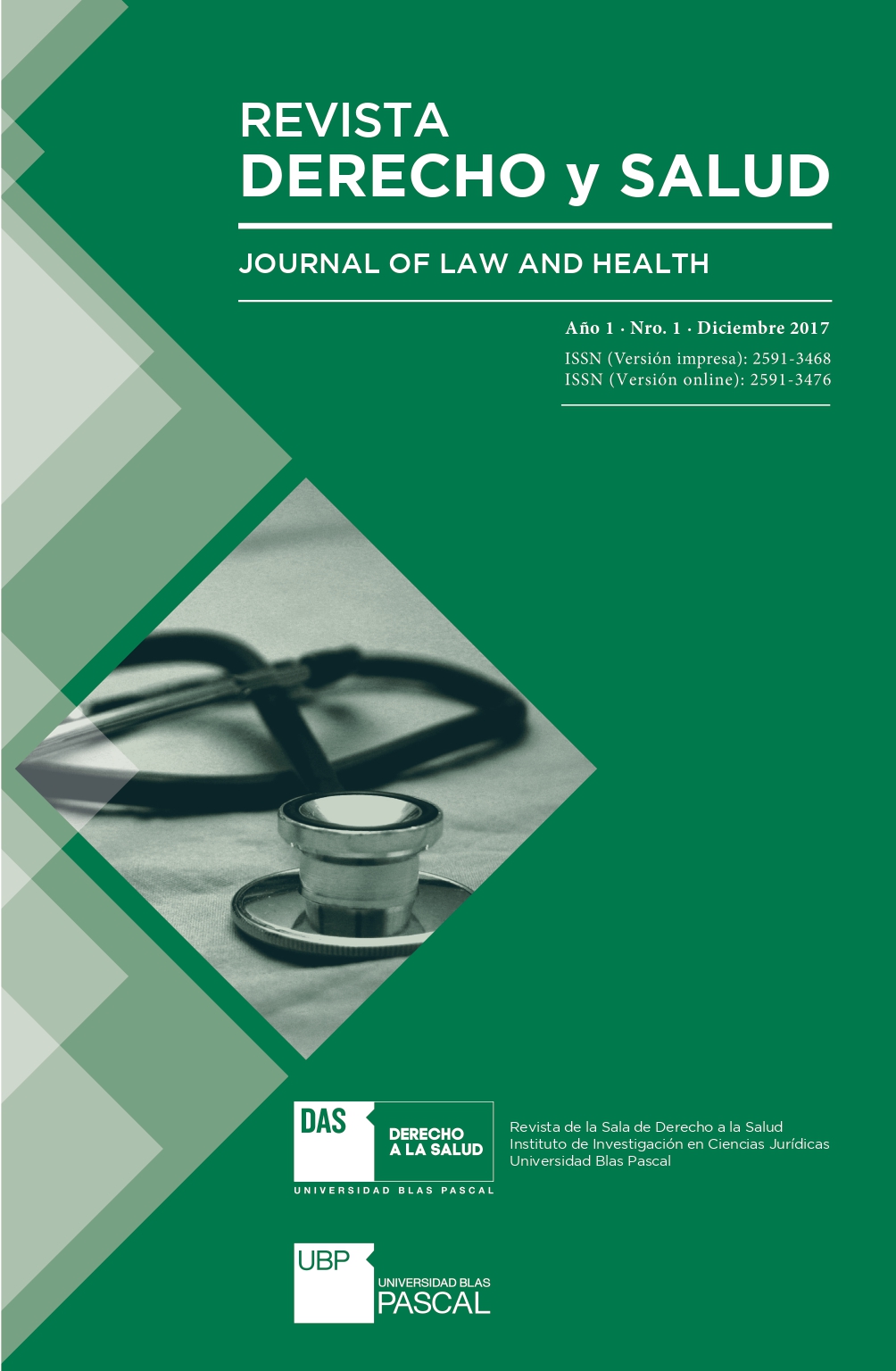 					Ver Vol. 1 Núm. 1 (2017): Revista Derecho y Salud 1 (enero-diciembre 2017)
				